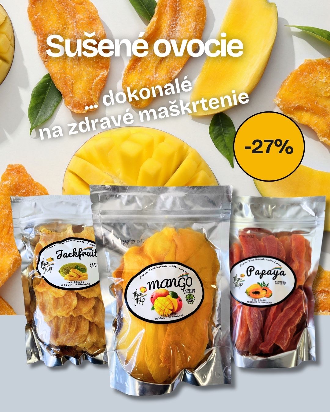27% zľava na sušené ovocie Thai Thip