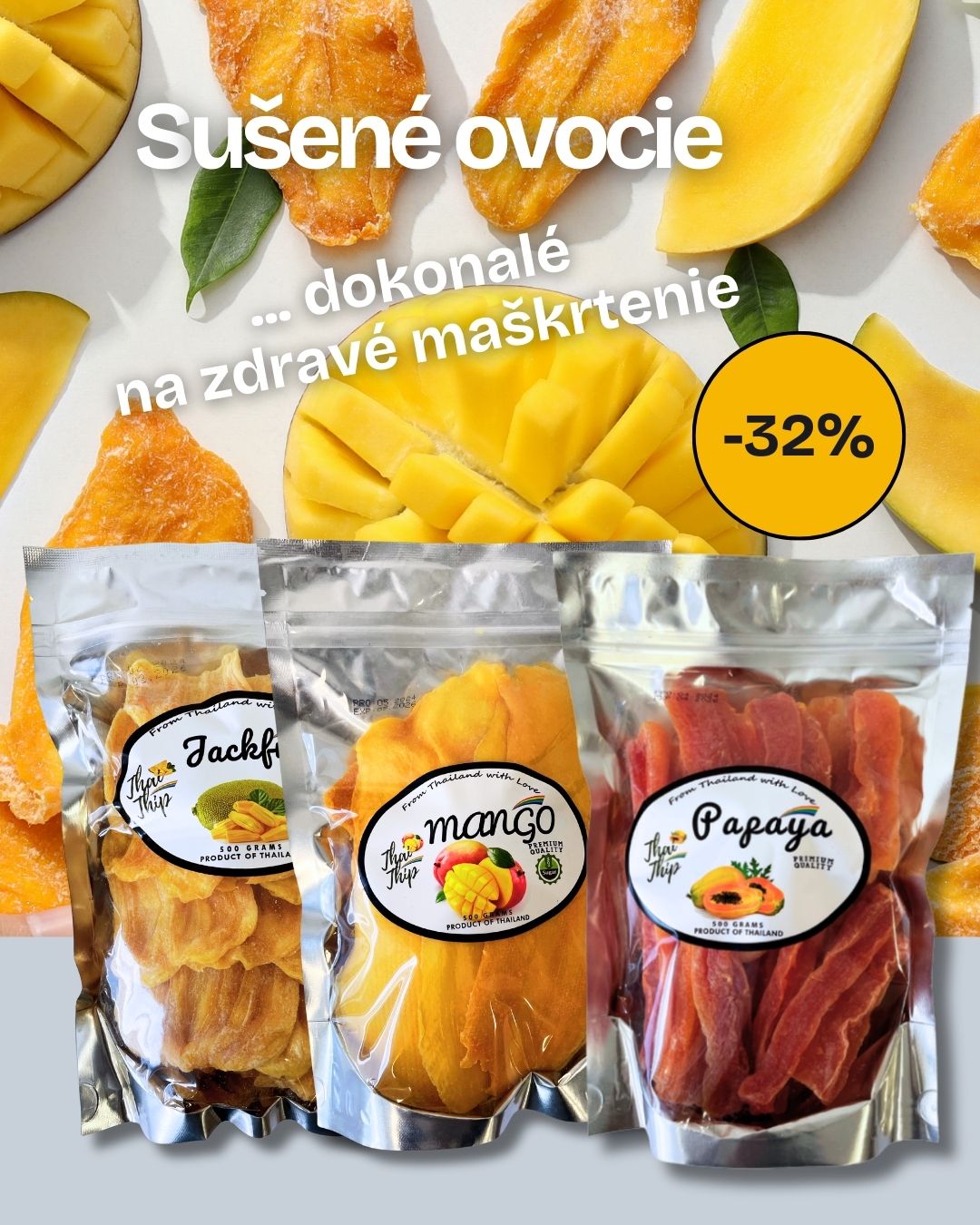 32% zľava na sušené ovocie Thai Thip