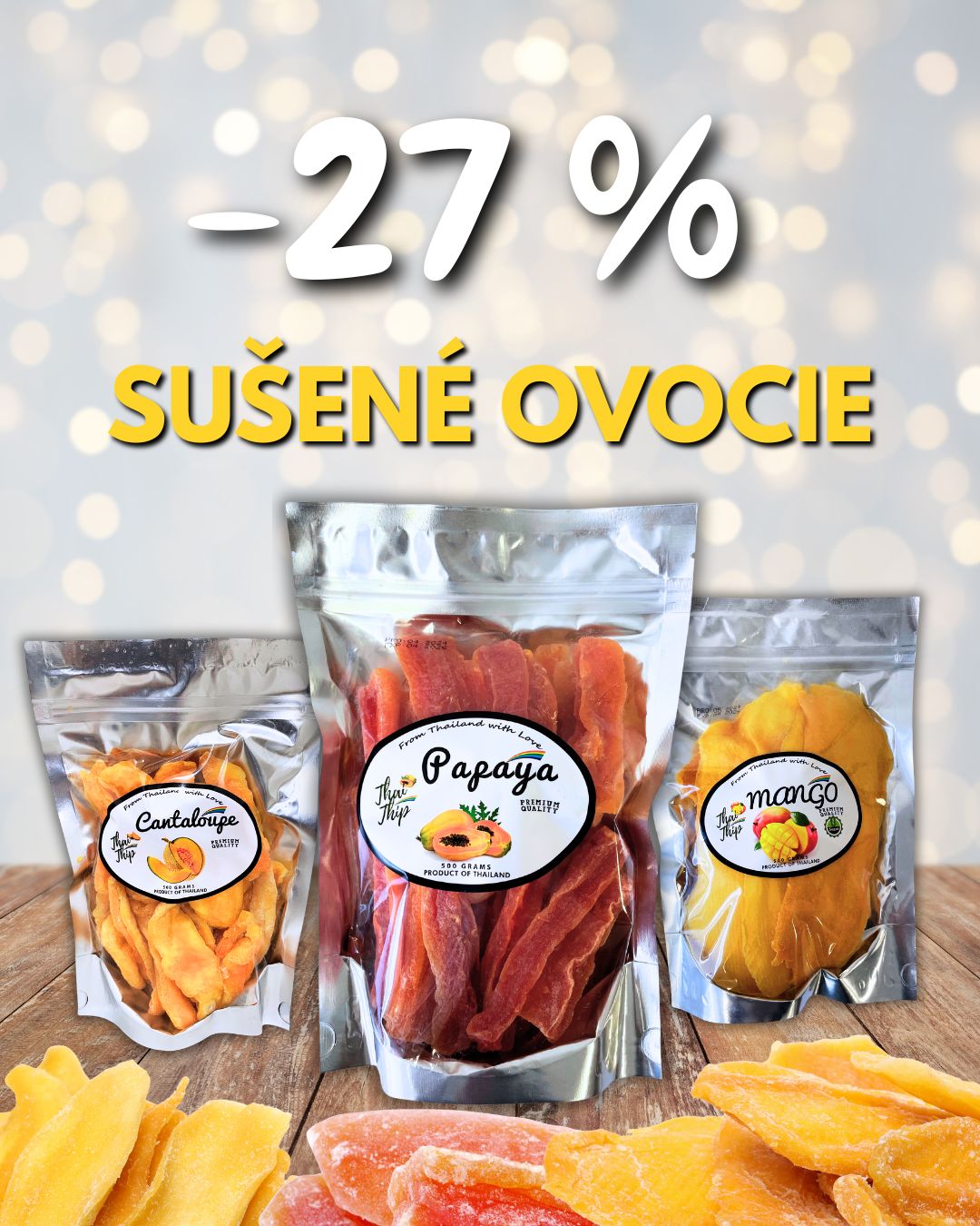 27% zľava na sušené ovocie Thai Thip