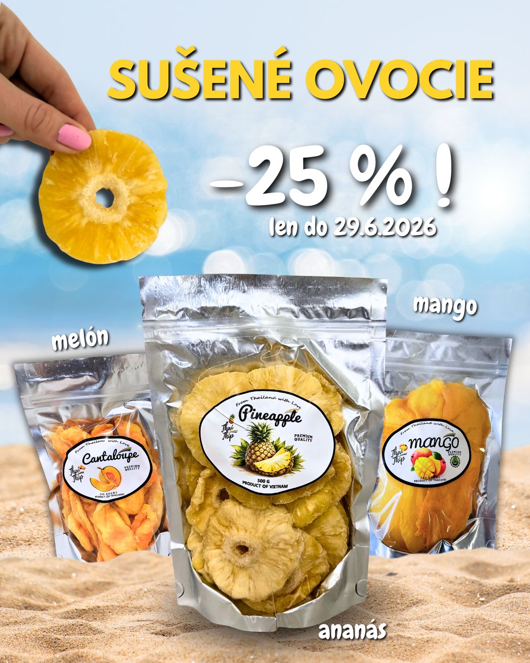 25% zľava na sušené ovocie Thai Thip