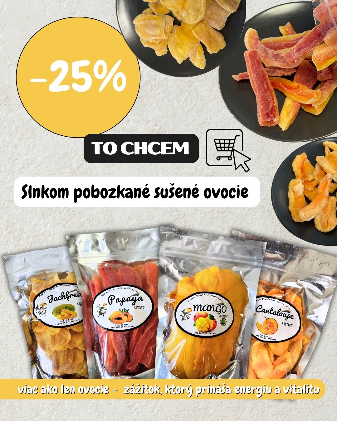 25% zľava na sušené ovocie Thai Thip
