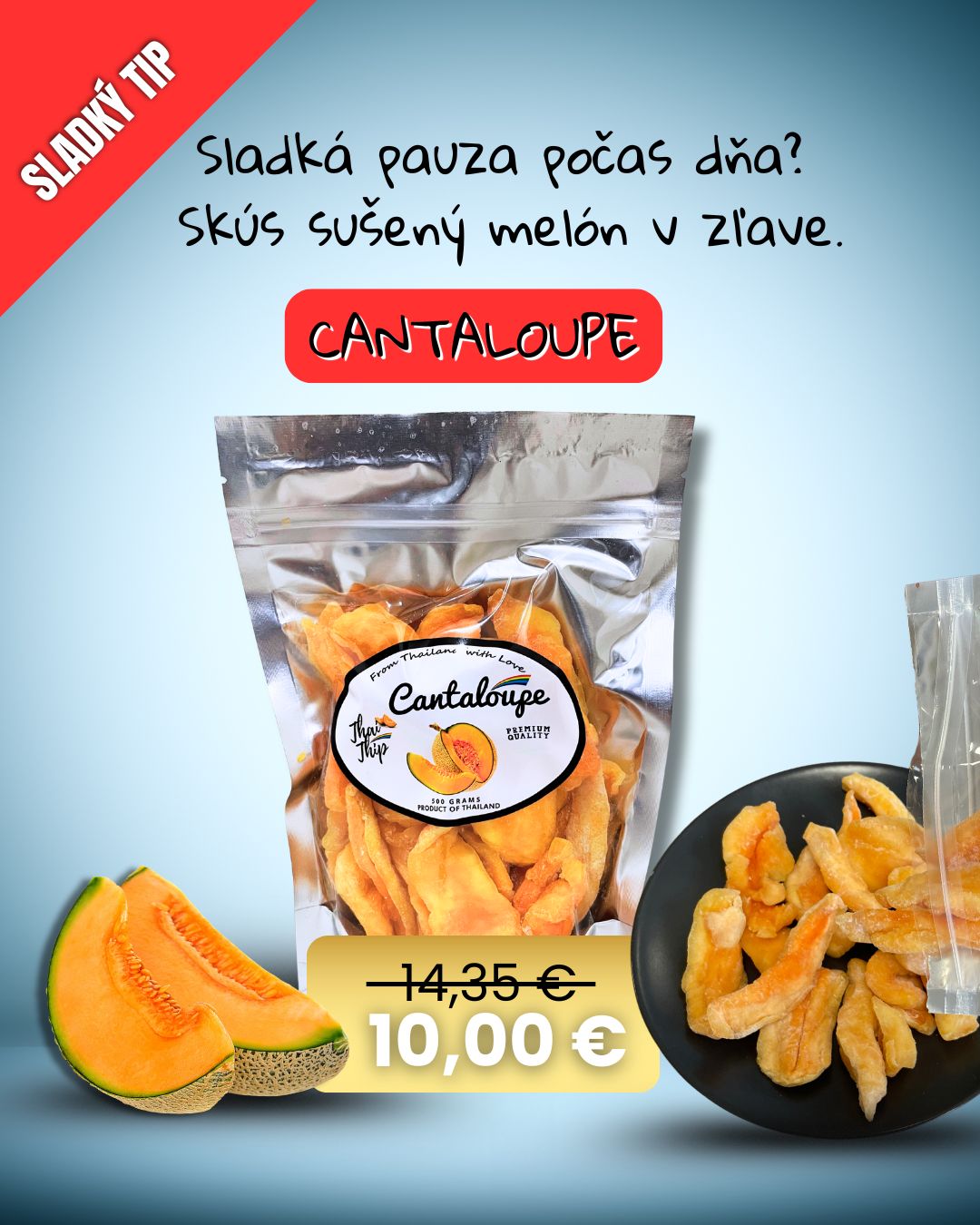 Sladký melón len za 10 ečok